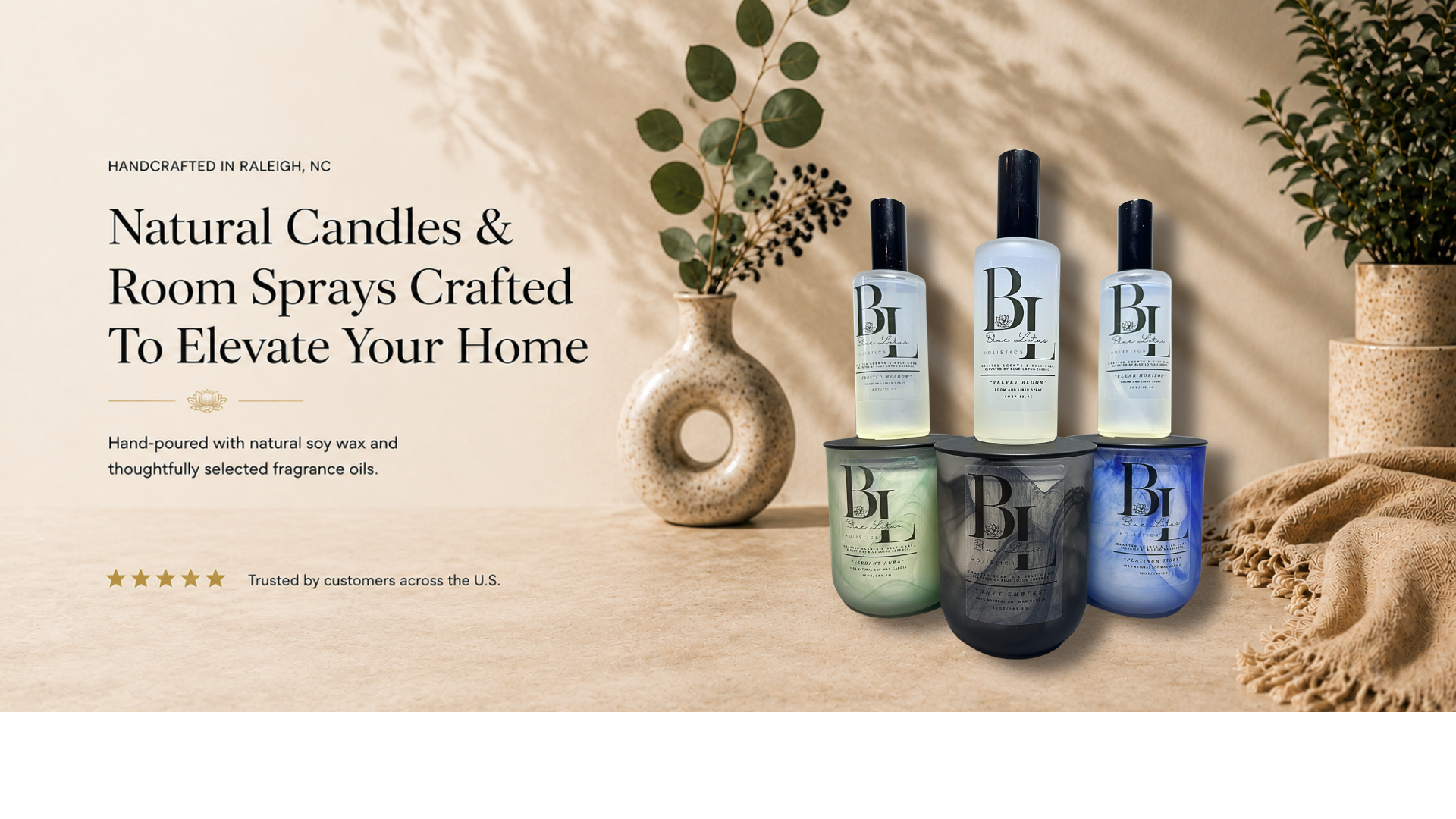 Handcrafted soy candles, room and linen sprays, and whipped body soaps by Blue Lotus Holistics in Raleigh, North Carolina